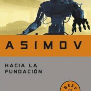 Hacia la Fundación (1993)