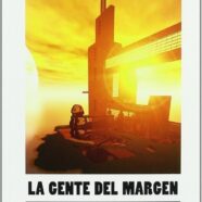 La Gente del Margen (1992)