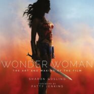 Wonder Woman: The Art and Making of the Film (2017)