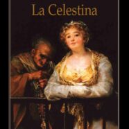La Celestina (1499)