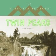 La Historia Secreta de Twin Peaks (2016)