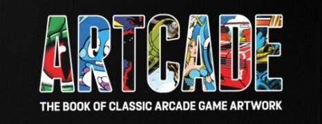 Artcade: The Book of Classic Arcade Game Art (2016)