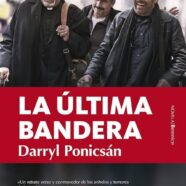 La Última Bandera (2018)