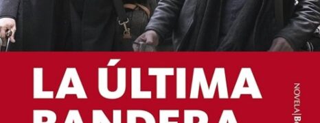La Última Bandera (2018)