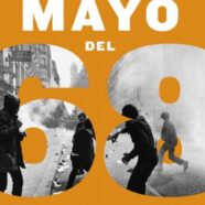 Mayo del 68: Por la Subversión Permanente (2008)