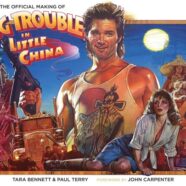 The Official Making of Big Trouble in Little China (2016)