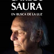 Carlos Saura: En Busca de la Luz (2019)