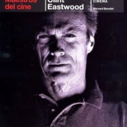 Maestros del Cine: Clint Eastwood (2010)