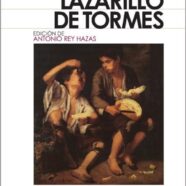 La Vida de Lazarillo de Tormes (1554)