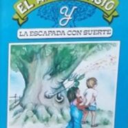 El Árbol Sabio y la Escapada con Suerte (1987)