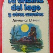 La Ondina del Lago y otros Cuentos (1981)