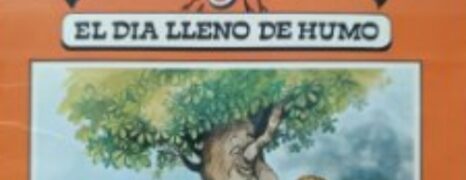 El Árbol Sabio y el Día Lleno de Humo (1987)