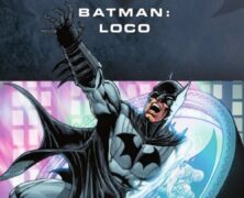 Batman: Loco (2013)