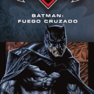 Batman: Fuego Cruzado (2002)