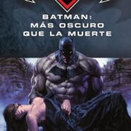Batman: Más Oscuro que la Muerte (2006)