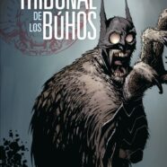 Batman: El Tribunal de los Búhos (2011)