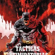 Batman: Tácticas Intimidatorias (2013)