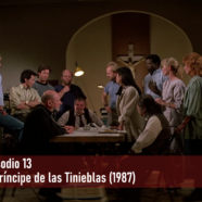 Episodio 13 – El Príncipe de las Tinieblas (1987)