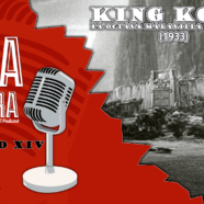 Episodio 14 – King Kong (1933)