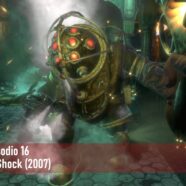 Episodio 16 – BioShock (2007)