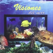 Visiones del Mar (2006)