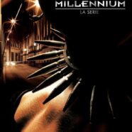 Millennium: La Serie Inédita (2010)