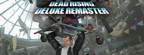 Dead Rising Deluxe Remaster (2024)